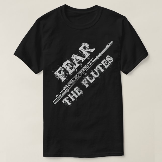 Flute Music Gift fruktar Flutes Marching Band T Shirt (Design framsida)