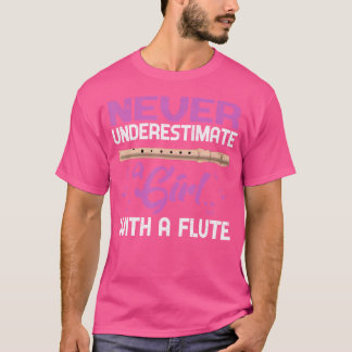 Flute Player Girls Flutist Women Musical Instrumen T Shirt