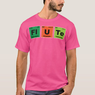 Flute Shirt Marching Band Flutist Periodic Bord E T