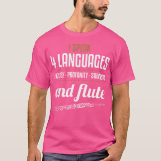 Flute Shirt Sarcastic Flute Player Funny Instrumen T