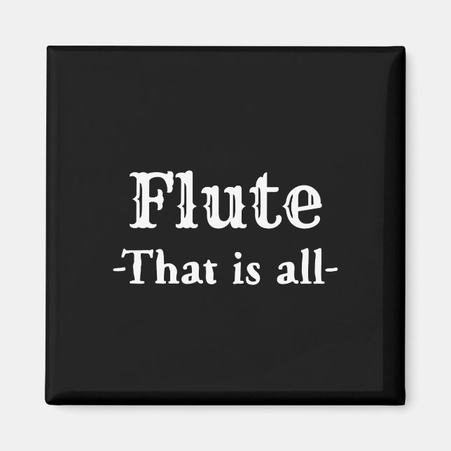 Flute som är en fin musik magnet (Framsidan)