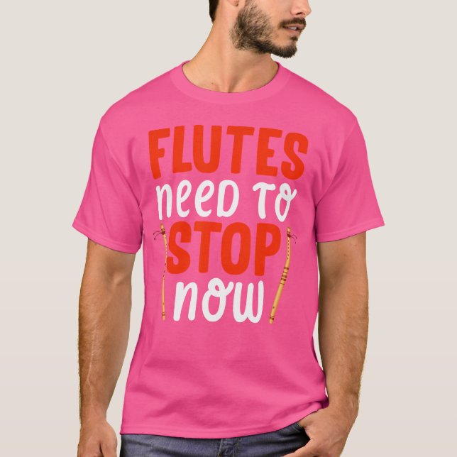 Flutes måste stoppas nu - Flute T Shirt (Framsida)