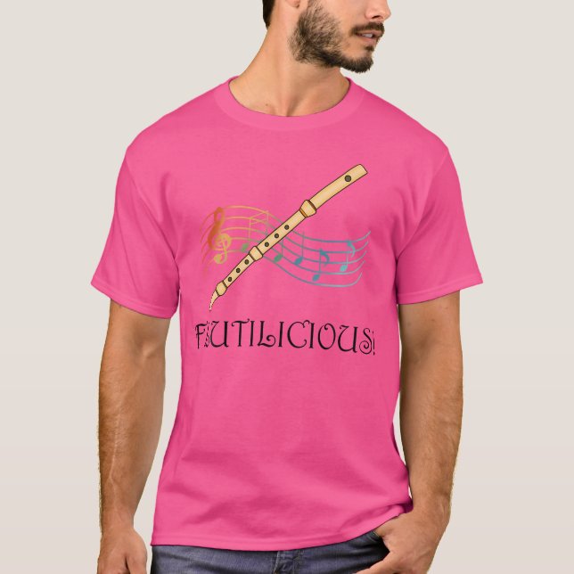 Flutilicious Funny Quote Classical Orchestra Flute T Shirt (Framsida)