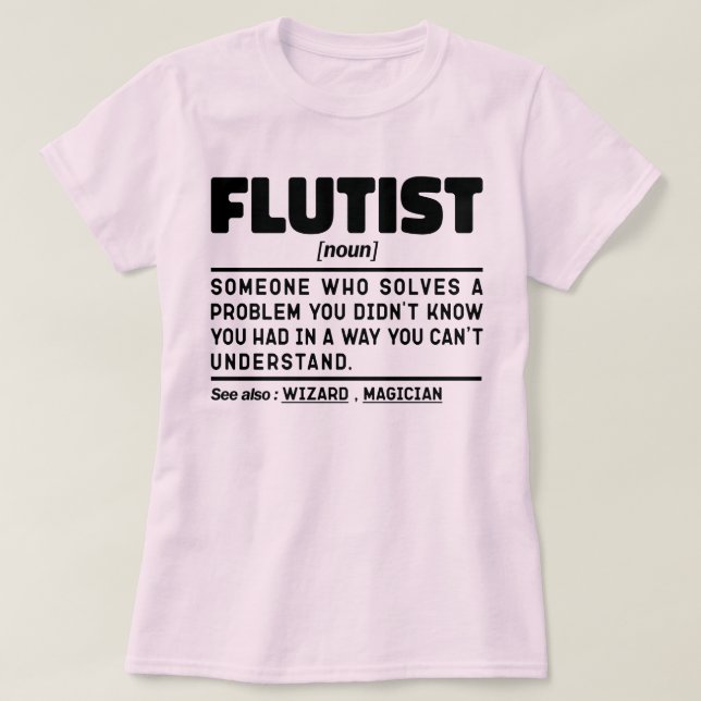 Flutist Noun Music Älskare Funny Instrument Player T Shirt (Design framsida)