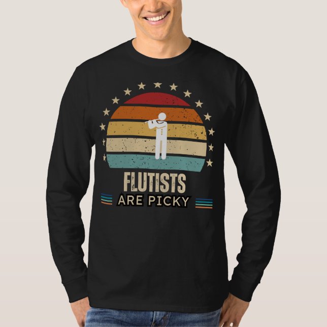 Flutists Are Picky Funny Tee - Ideal for Flute Pla (Framsida)