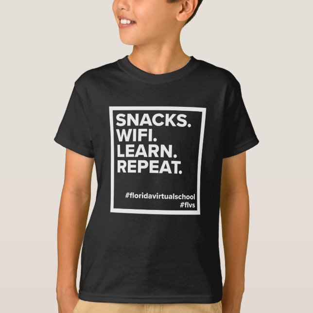 FLVS Snacks. WiFi. Lär dig. Upprepa, svart. T Shirt (Framsida)