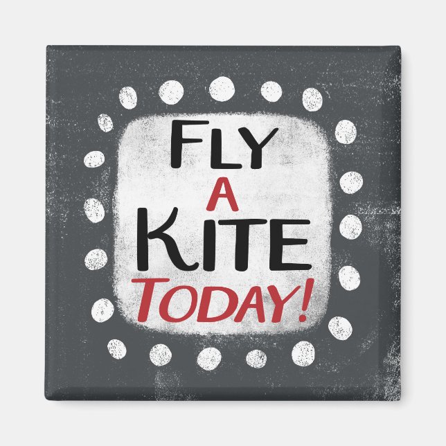 Fly A Kite Today-kylare, magnet (Framsidan)