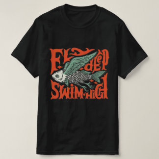 Fly deep simma High Design T-Shirt