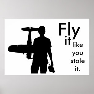Fly det som om du stal det poster