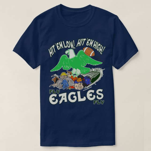 Fly Eagles Fly T Shirt (Design framsida)
