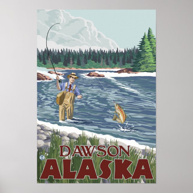 Fly Fisherman - Dawson, Alaska Poster (Framsidan)