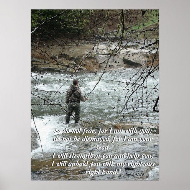 Fly Fisherman River Isaiah 41:10 Faith Print Poster (Framsidan)