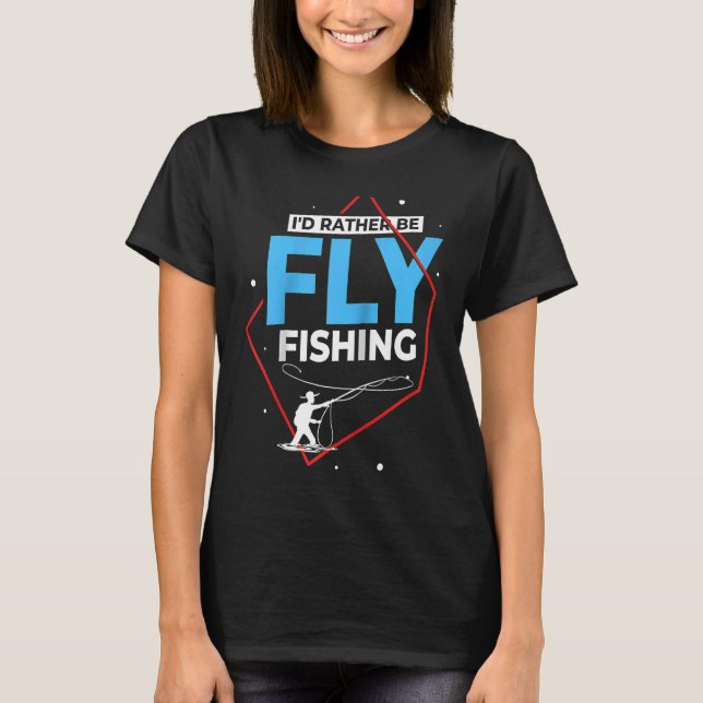 Fly Fishing Flies Fisherman Rod Bait Reel Lures Ra T Shirt (Framsida)