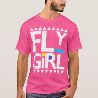 Fly Girl 80S 90S Old school Hip hop T Shirt