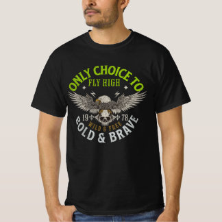 Fly High-Bold och Modig Bird Graphic T-Shirt