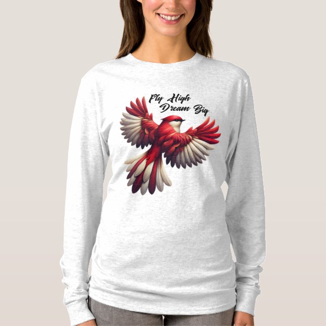 Fly High, Dream Big - Inspirational Red Bird T Shirt (Framsida)