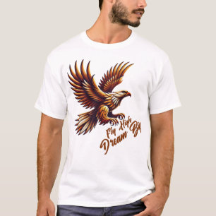 Fly High, Dream Big - inspirationerande Royal Eagl T Shirt