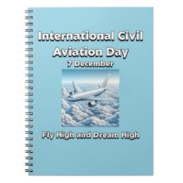 Fly High och Dream High. Civil Aviation Day Anteckningsbok