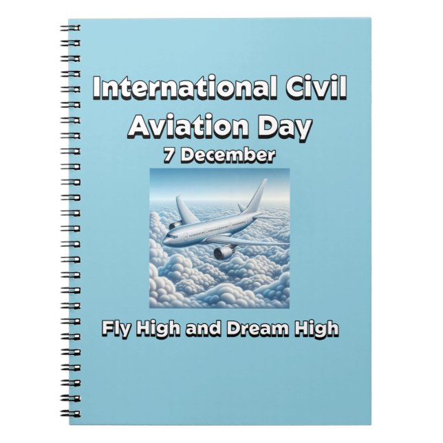 Fly High och Dream High. Civil Aviation Day Anteckningsbok (Framsidan)
