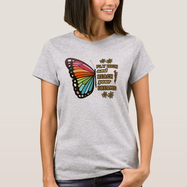 Fly High och Reach Your Dreams T-Shirt (Framsida)