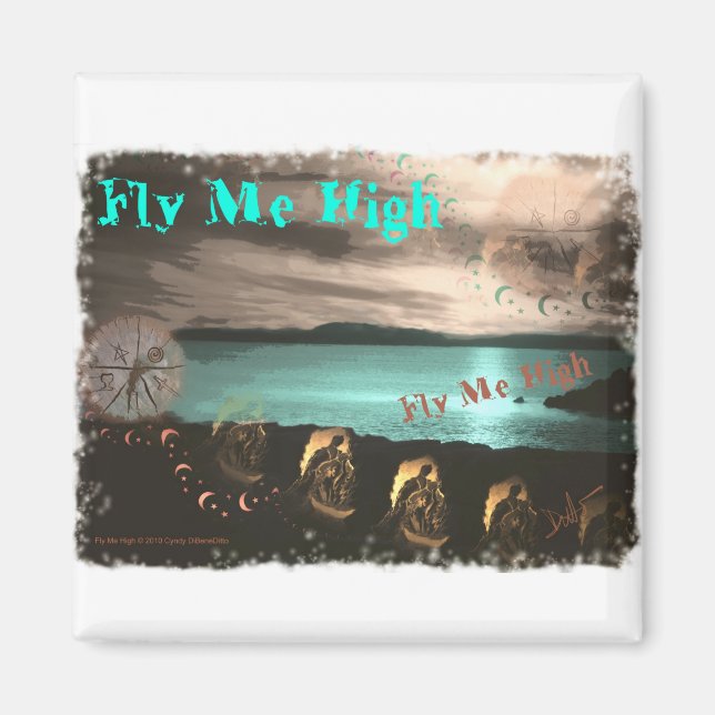 Fly Me High Magnet (Framsidan)