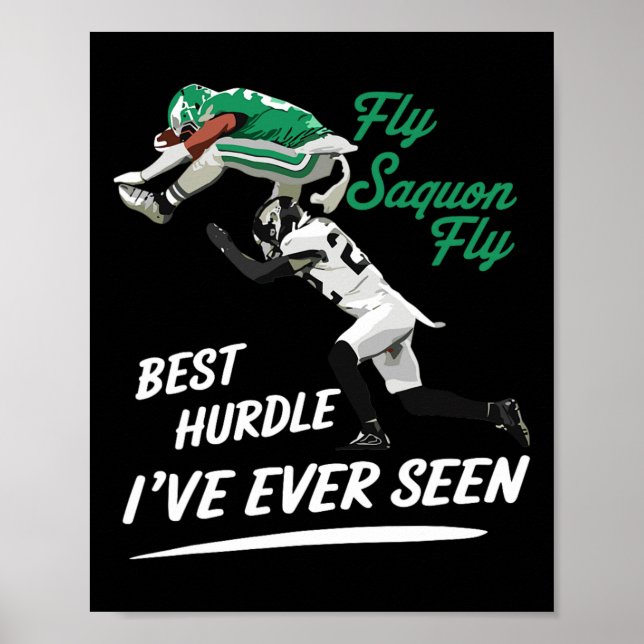 Fly Saquon Fly Best Hundle jag nånsin sett Eagles  Poster (Framsidan)