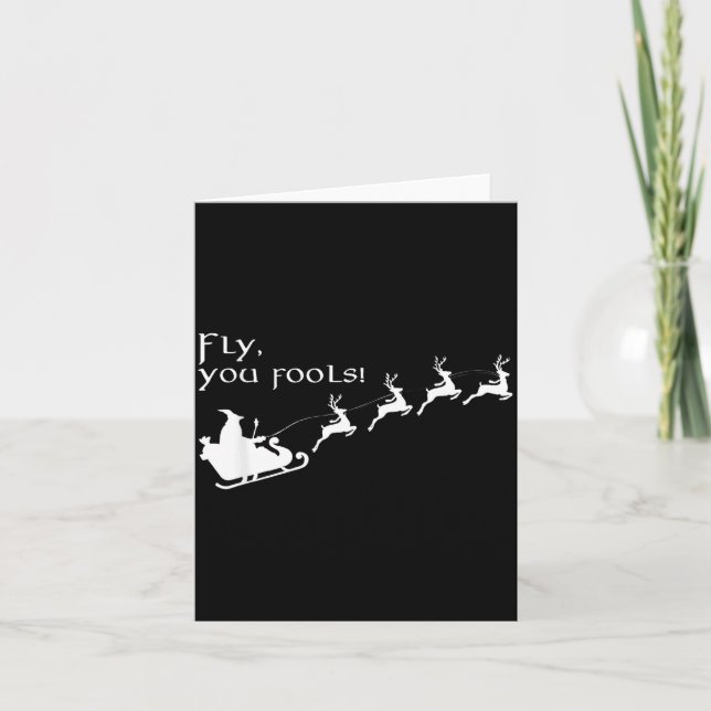 Fly You Fools Santa Sleigh Reindeer Christmas  Kort (Framsida)