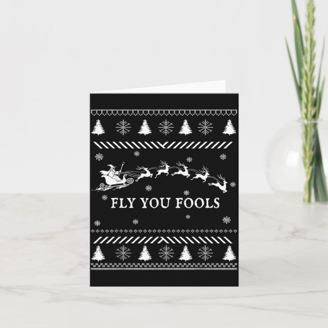Fly You Fools Wizard Santa Sleigh Reindeer Ugly Ch Kort (Framsida)