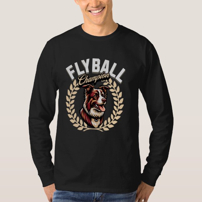 Flyball Champion Flyball Hund Parkour Gräns Collie T Shirt (Framsida)