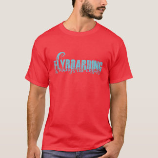 Flyboarding är alltid svaret Sport tjej T Shirt
