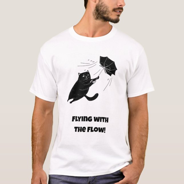 Flyg med flödet! Funny Cat T Shirt (Framsida)