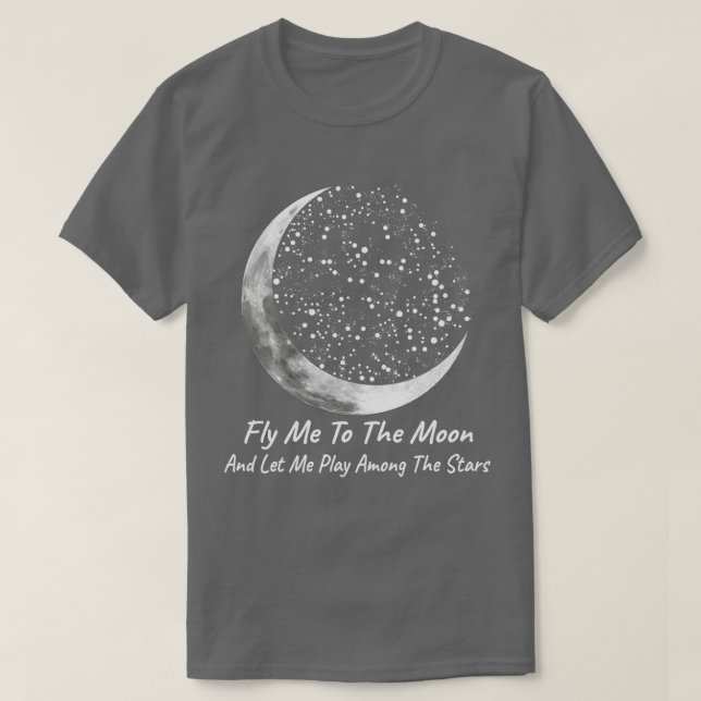 Flyg mig till Måne T Shirt (Design framsida)