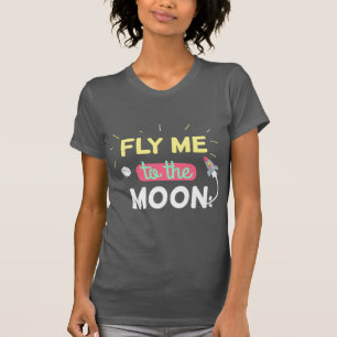 Flyga mig till månen t shirt