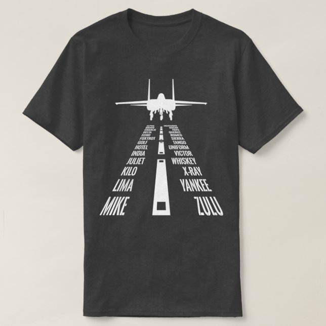 Flygande F15 Eagle Pilot Landing Phonetic Alphabet T Shirt (Design framsida)