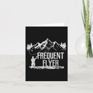 Flygfiske - Frequent Flyer Funny Trout Fisherman Kort