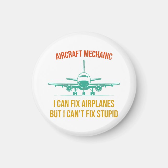 Flygplansmekaniker kan fixa flygplan, men jag kan  magnet (Framsidan)