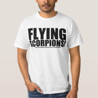 FlygScorpions! - Läs det finstiltt. Tee Shirt