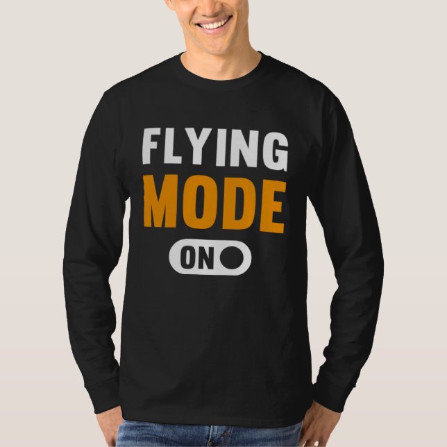 Flying Mode on T Shirt (Framsida)