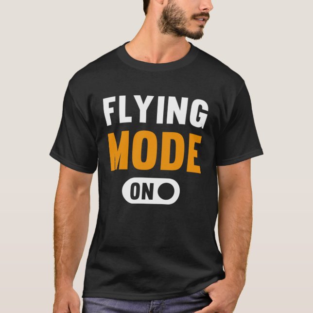 Flying Mode on T Shirt (Framsida)