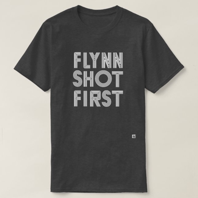 Flynn sköt först - vit t shirt (Design framsida)