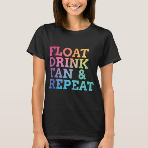 flyt dryck än upprepa Summer Swimming Beach Bassän T Shirt