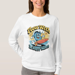 Flyt Med De Glada Vågorna Retro Surfstämning Kvinn T Shirt