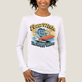Flyt Med De Glada Vågorna Retro Surfstämning Kvinn T Shirt