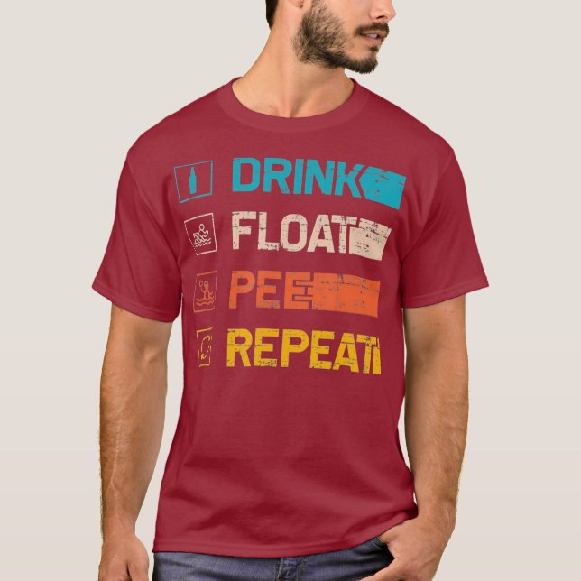 Flytande dryck Flyt Pee Repeat T Shirt (Framsida)