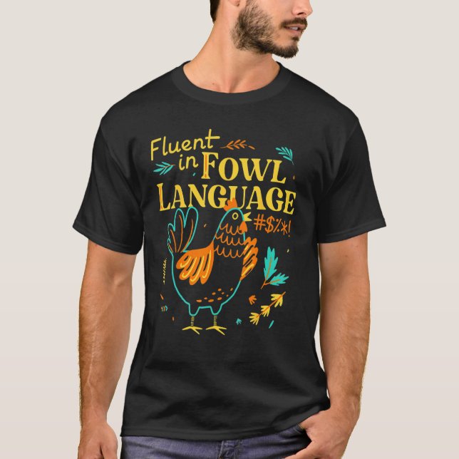 Flytande i fågeldspråk   Kycklingdjur T Shirt (Framsida)