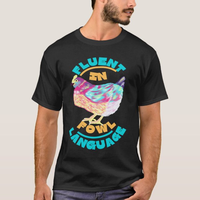 Flytande i fjäderspråk Ljusfärgade höns T Shirt (Framsida)