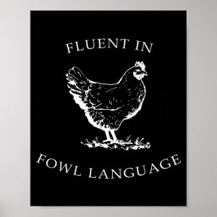 Flytande i fowl-språk Roligt kycklingälskare Pappa Poster