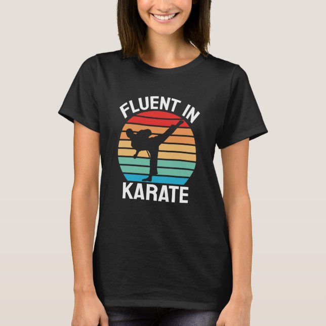 Flytande i karate Rolig karate T Shirt (Framsida)