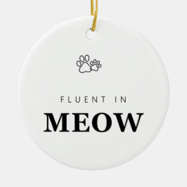 Flytande i Meow Roligt Kattälskare Tassavtryck Orn Julgransprydnad Keramik