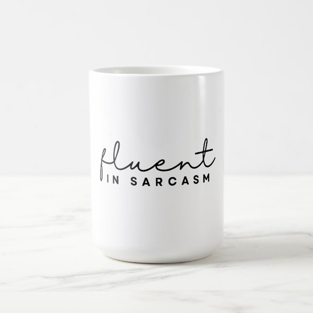 Flytande i sarkasm, rolig minimalistisk sarkastisk kaffemugg (Center)